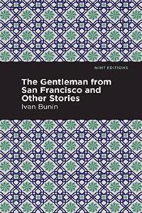 Gentleman from San Francisco and Other Stories