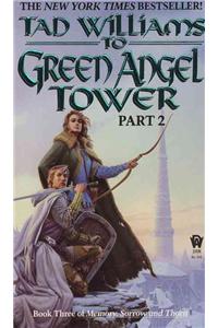 To Green Angel Tower