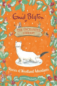 Enchanted Library: Stories of Woodland Adventures