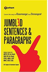 Learn the Way to Rearrange the Dearange Jumbled Sentences and Paragraphs