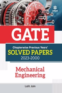 GATE Chapterwise Previous Years Solved Papers (2023-2000) Mechanical Engineering