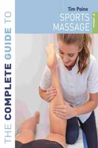 Complete Guide to Sports Massage 4th Edition