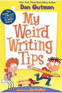 My Weird Writing Tips