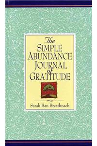 The Simple Abundance Journal of Gratitude