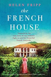 French House: Gripping and heartbreaking French historical fiction