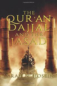 Qur'an, Dajjal, and the Jassad