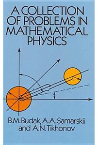 A Collection of Problems in Mathematical Physics