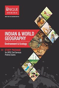 Indian & World Geography, Environment & Ecology Study Package for UPSC Civil Services Prelims Exams