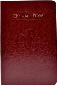 Christian Prayer: The Liturgy of the Hours