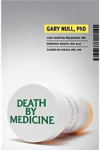 Death by Medicine