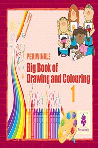 Periwinkle Big Book of Drawing and Colouring - 1. 5-7 years