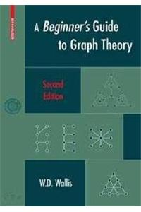 A Beginners Guide To Graph Theory (Second Edition)