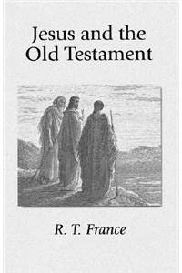 Jesus and the Old Testament