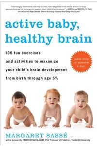 Active Baby, Healthy Brain