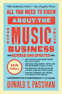 All You Need to Know about the Music Business