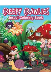 Creepy Crawlies Insect Coloring Book