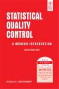 Statistical Quality Control: A Modern Introduction, 6Th Ed