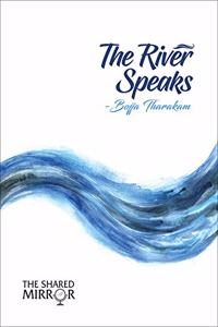 The River Speaks