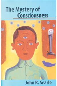 The Mystery of Consciousness