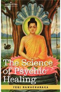 Science of Psychic Healing