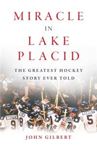 Miracle in Lake Placid