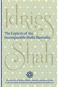 Exploits of the Incomparable Mulla Nasrudin