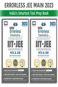 Smart Errorless Chemistry JEE Main 2023 - (Vol 1 & 2) | JAB NTA Based | India's Smartest Test Prep Book | Video Concepts & Solutions | Mind-maps | Mobile App | Universal Books