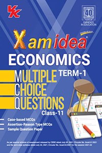 Xam Idea CBSE MCQs Chapterwise For Term I, Class 11 Economics (With massive Question Bank and OMR Sheets for real-time practise)