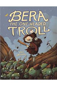 Bera the One-Headed Troll