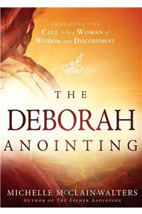 The Deborah Anointing