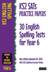 KS2 SATs Practice Papers 30 English Spelling Tests for Year 6