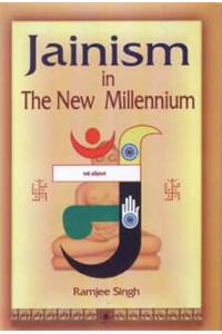 Jainism in the New Millennium