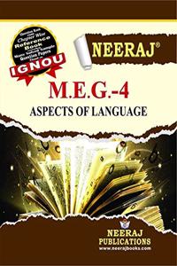 Neeraj Publication IGNOU MEG-4 - Aspects of Language (English Medium) [Paperback] Publication IGNOU Help Book with Solved Previous Years Question Papers and Important Exam Notes neerajignoubooks.com