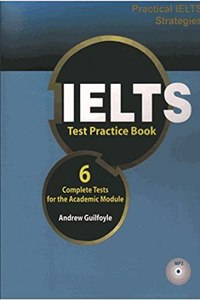 Practical Ielts Strategies Ielts Ielts Test Practice Book
