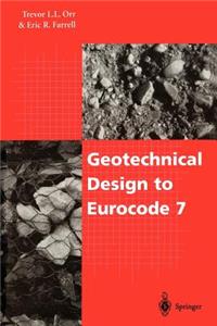 Geotechnical Design to Eurocode 7