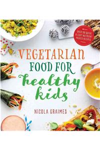 Vegetarian Food for Healthy Kids