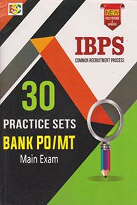 30 PRACTICE SETS FOR BANK PO/MT IBPS(CWE) PATTERN