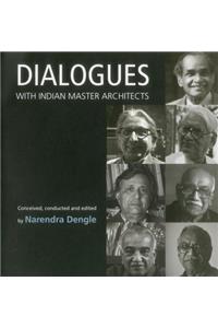 Dialogues with Indian Master Architects