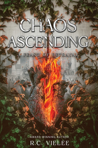 Chaos Ascending: A Feast of Betrayal