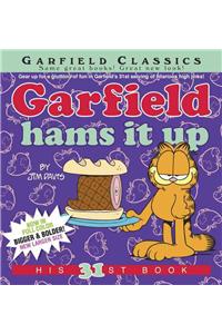 Garfield Hams It Up: His 31st Book