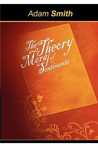 Theory of Moral Sentiments