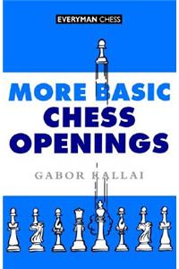 More Basic Chess Openings