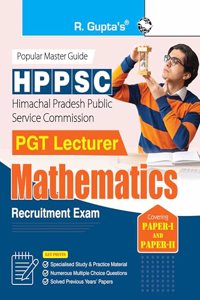 HPPSC: PGT Lecturer MATHEMATICS (Paper-I & Paper-II) Recruitment Exam Guide