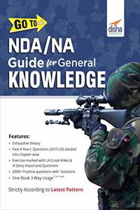 GO TO NDA/ NA Guide for General Knowledge