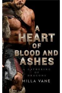 A Heart of Blood and Ashes