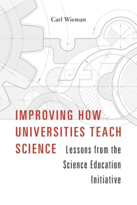 Improving How Universities Teach Science