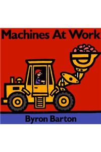 Machines at Work Board Book