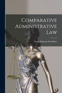 Comparative Administrative Law