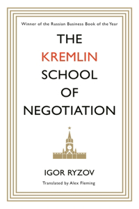 Kremlin School of Negotiation