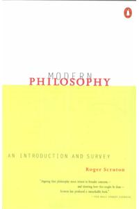 Modern Philosophy: An Introduction and Survey